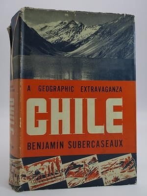CHILE, A GEOGRAPHIC EXTRAVAGANZA