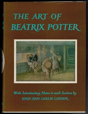 THE ART OF BEATRIX POTTER. With an Appreciation by Anne Carroll Moore.