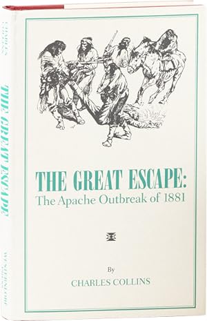 The Great Escape: The Apache Outbreak of 1881