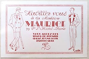 Habillez-vous à la Maison Maurice, 79 Bd St Michel à Paris.