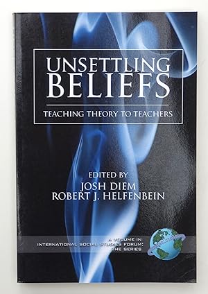 Unsettling Beliefs: Teaching Theory To Teachers: Teaching Theory to Teachers (PB) (International ...