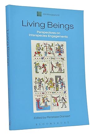 Living Beings: Perspectives on Interspecies Engagements