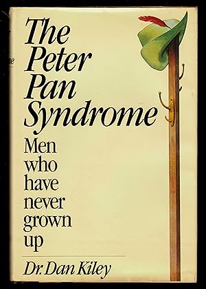 The Peter Pan Syndrome: Men Who Have Never Grown Up