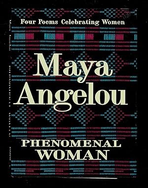 Phenomenal Woman: Four Poems Celebrating Women