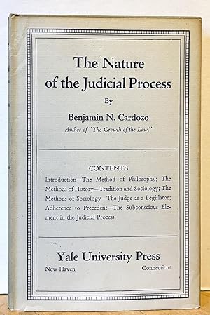The Nature of the Judicial Process [The Wiliiam L. Storrs Lecture Series]