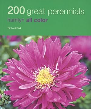 200 Great Perennials: Hamlyn All Color