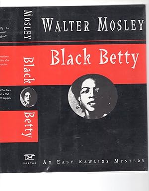 Black Betty: An Easy Rawlins Mystery (SIGNED)