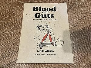 Brown Paper School book: Blood and Guts