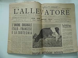 L'ALLEVATORE Settimanale dell' Associazione Italiana Allevatori Anno IV N. 37 Domenica 12 Settemb...