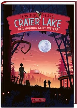 Crater Lake: Der Horror geht weiter (Crater Lake 2) : Ein witziges Grusel-Abenteuer ab 10