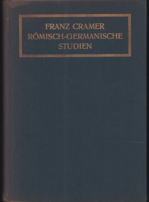 Römisch-germanische Studien. Gesammelte Beiträge zur römisch-germanischen Altertumskunde.