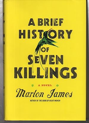 A Brief History of Seven Killings (Booker Prize Winner): A Novel