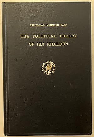 The political theory of Ibn Khaldun