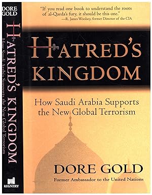 Hatred's Kingdom / How Saudi Arabia Supports the New Global Terrorism