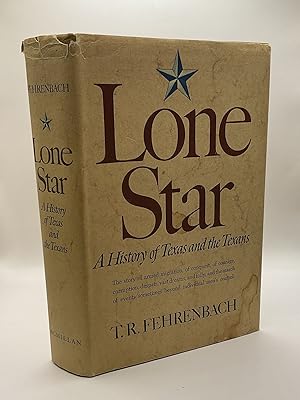 Lone Star : A History of Texas and Texans.
