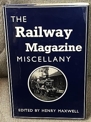 The Railway Magazine Miscellany