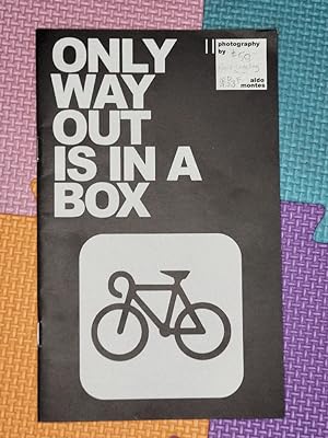 Only Way Out is in a Box