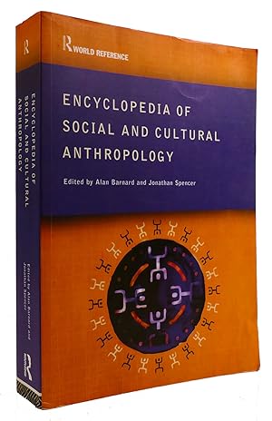 ENCYCLOPEDIA OF SOCIAL AND CULTURAL ANTHROPOLOGY