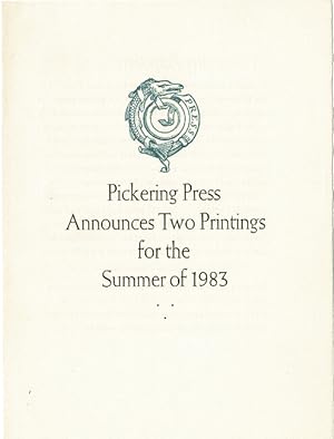 Pickering Press announces two printings for the Summer of 1983