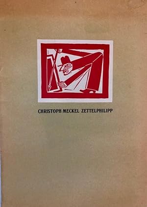 Zettelphilipp. Sieben Grafiken und ein Gedicht von Christoph Meckel (Signed)
