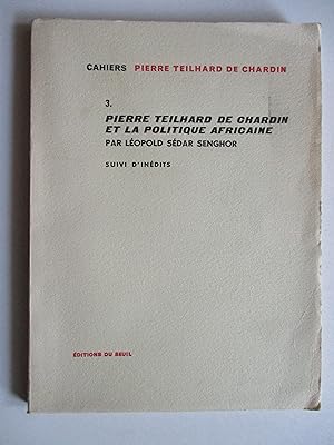 Teilhard de Chardin et la politique Africaine