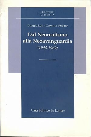 Dal neorealismo alla neoavanguardia (1945-1969)