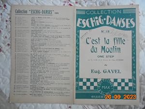 Collection Eschig Danses No.19 : C'est la fille du Moulin [partition] One Step
