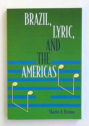 Brazil, Lyric, and the Americas