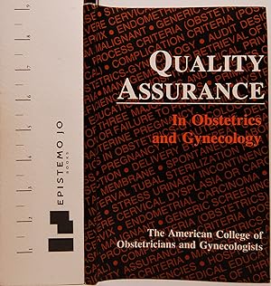 Quality Assurance in Obstetrics and Gynecology