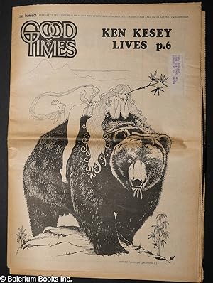 Good Times: vol. 3, #6, Feb. 5, 1970: Ken Kesey Lives