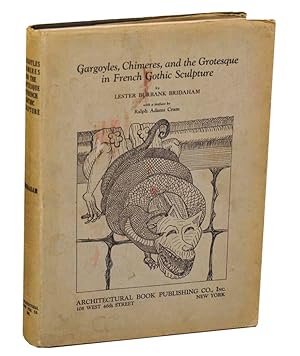 Gargoyles, Chimeres, And The Grotesque in French Gothic Sculpture