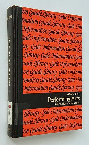 Theatre and Cinema Architecture: A Guide to Information Sources