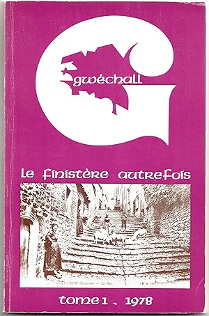 Le Finistère autrefois. Tome 1. 1978
