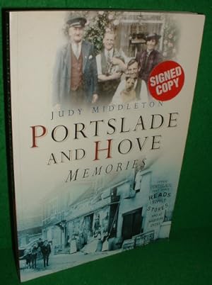 PORTSLADE AND HOVE MEMORIES (SIGNED COPY)