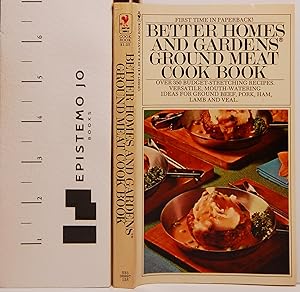Better Homes and Gardens Ground Meat Cook Book: Over 350 Budget-Stretching Recipes