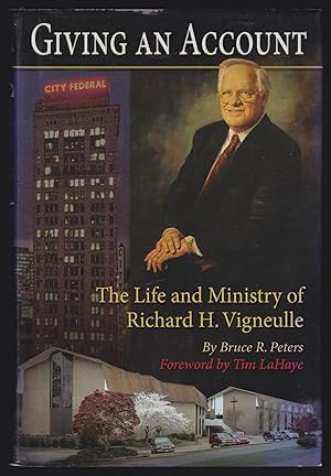 Giving an Account: The Life and Ministry of Richard H. Vigneulle (SIGNED)