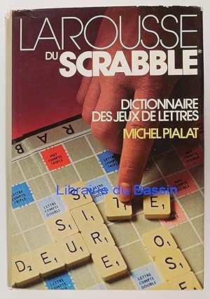 Larousse du scrabble Dictionnaire des jeux de lettres