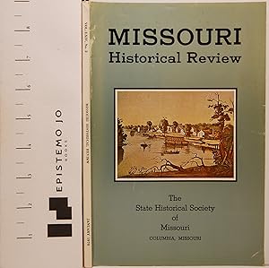 Missouri Historical Review, Volume LXIV, Number 2, January 1970