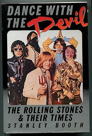 Dance With the Devil: The Rolling Stones and Their Times