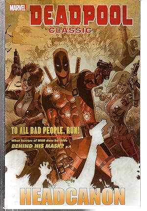 Deadpool Classic 17: Headcanon
