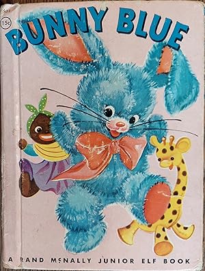 Bunny Blue (Junior Elf Book)