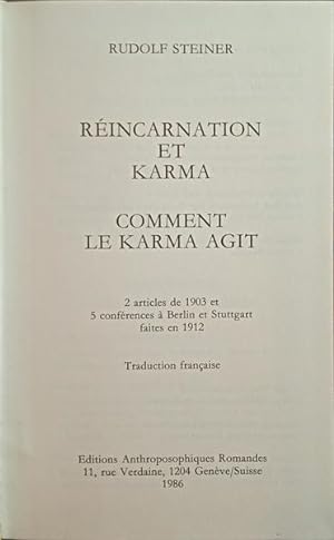 RÉINCARNATION ET KARMA, COMMENT LE KARMA AGIT.