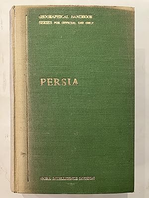 Persia [Geographical handbook series, B.R. 525]