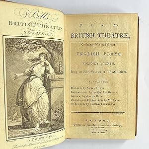 Bells British theatre, consisting of the most esteemed English plays. Volume the tenth. Being the...
