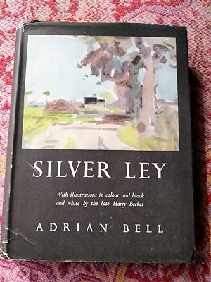 The Silver Ley (Illustrated Edition)