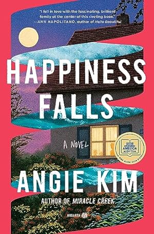 Happiness Falls: A Novel **SIGNED 1st Edition/1st Printing**