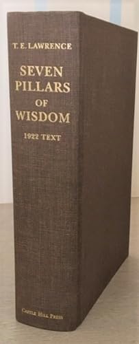Seven Pillars of Wisdom, The Complete 1922 "Oxford" Text. Full Cloth, Limited, Numbered Edition.