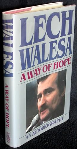 A Way of Hope: An Autobiography [Un chemin d'espoir]