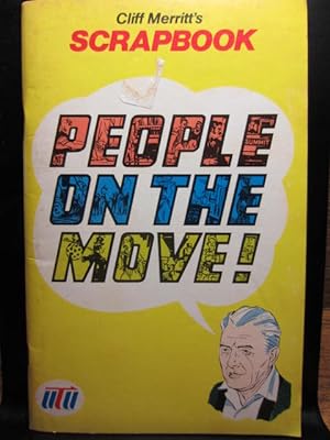 CLIFF MERIT'S SCRAPBOOK (PEOPLE ON THE MOVE)