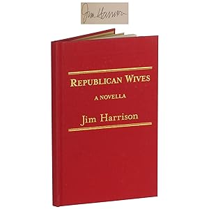 Republican Wives: A Novella